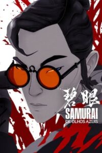 Samurai de Olhos Azuis 1ª Temporada