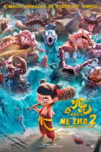 Ne Zha 2: O Renascer da Alma (2025)